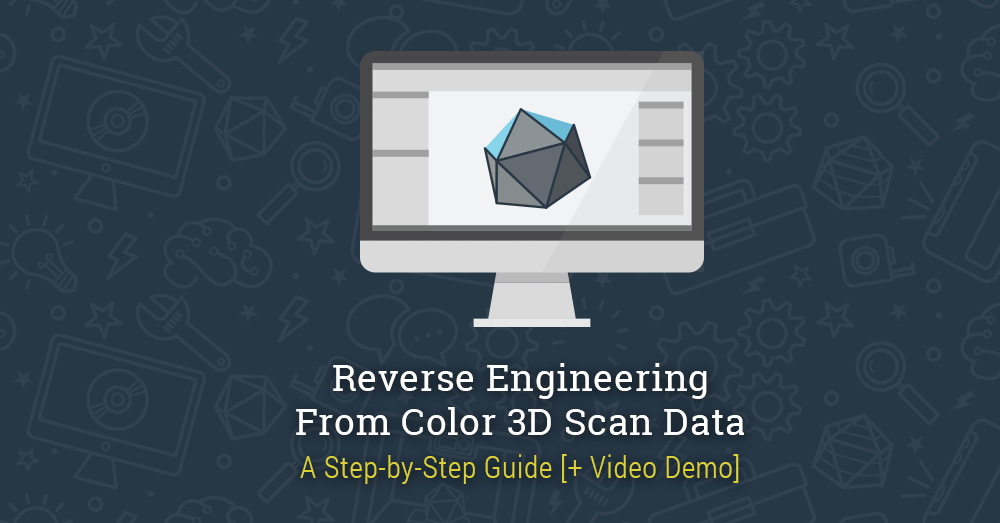 Reverse Engineering From Color 3D Scan Data